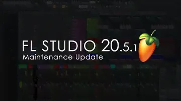 FL STUDIO 20.5.1 | What's New
